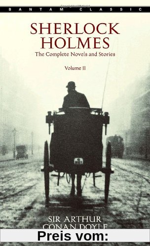 Sherlock Holmes: The Complete Novels and Stories Volume II: 2